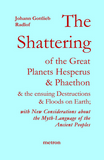 J.-G. Radlof: The Shattering